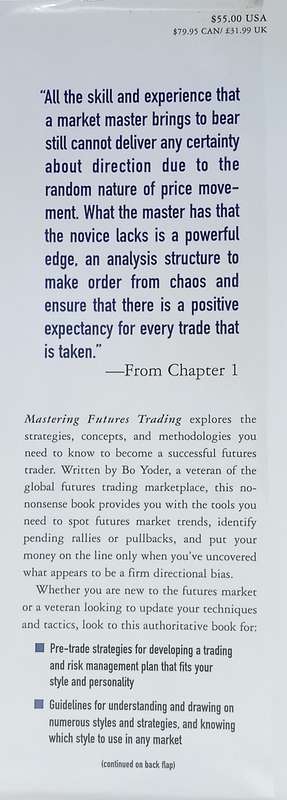 Mastering Futures Trading | Bo Yoder