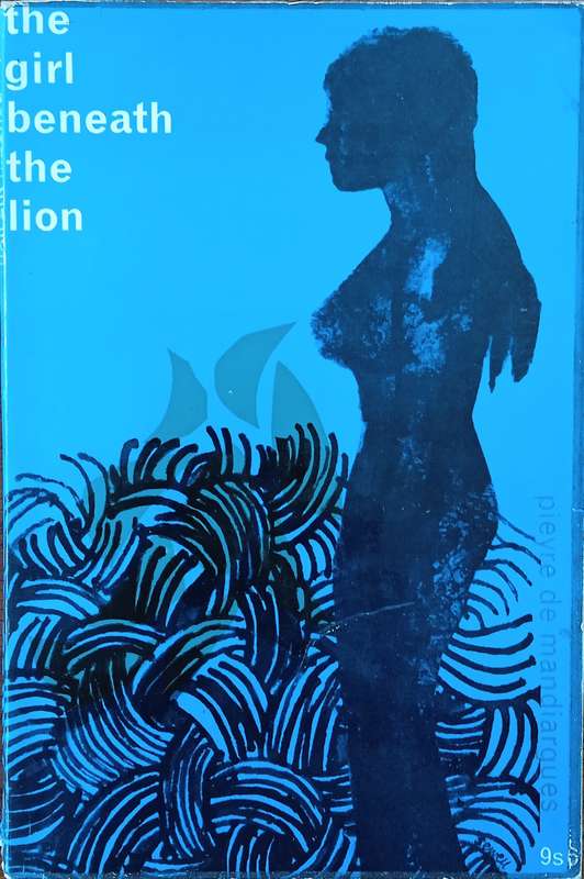 The Girl Beneath the Lion | André Pieye de Mandiargues