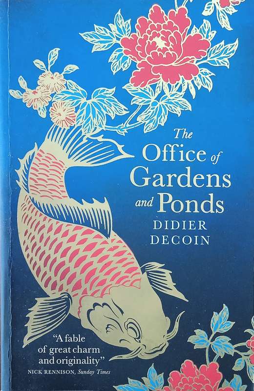 The Office of Gardens and Ponds | Didier Decoin