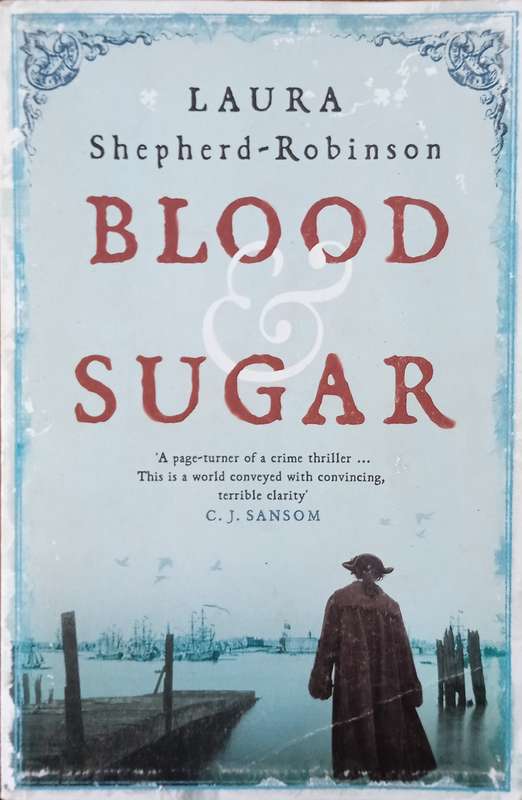 Blood and Sugar [Proof Copy] | Laura Shepherd-Robinson