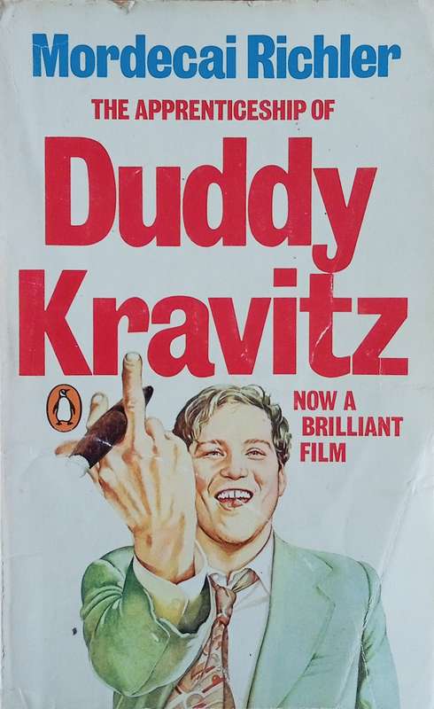The Apprenticeship of Duddy Kravitz | Mordecai Richler