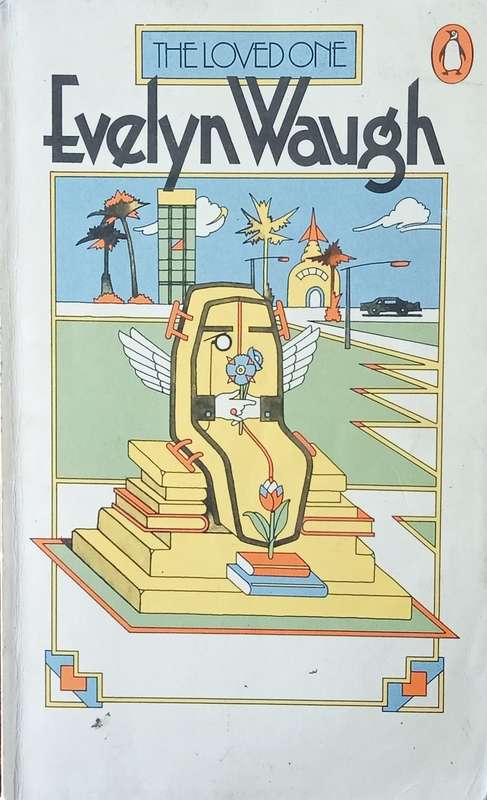 The Loved One | Evelyn Waugh
