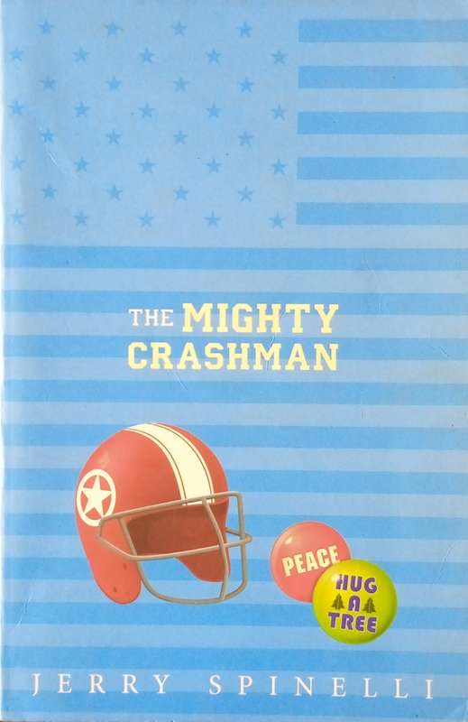 The Mighty Crashman | Jerry Spinelli