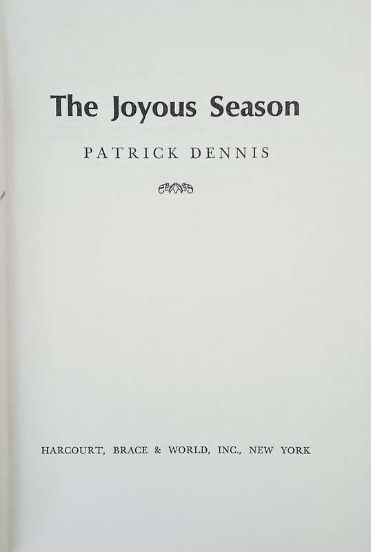 The Joyous Season [Hard Cover] | Patrick Dennis