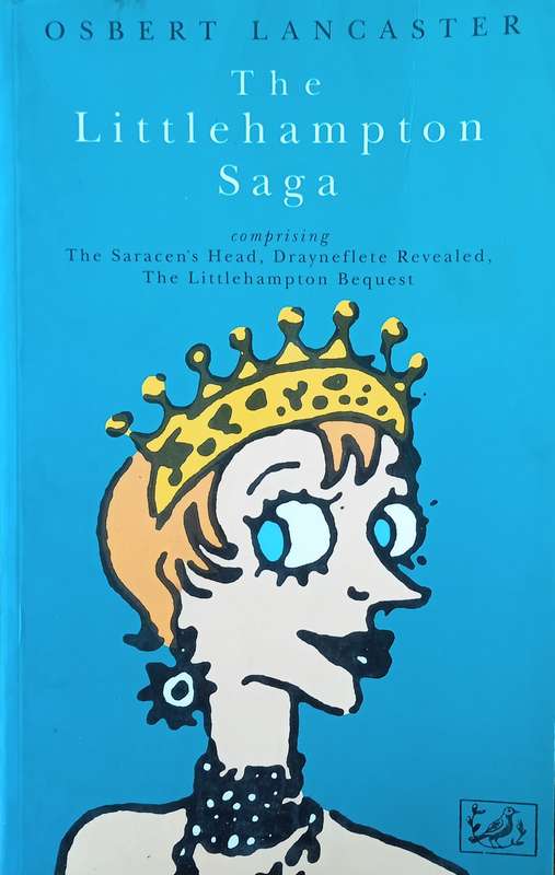 The Littlehampton Saga | Osbert Lancaster