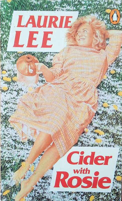 Cider With Rosie | Laurie Lee