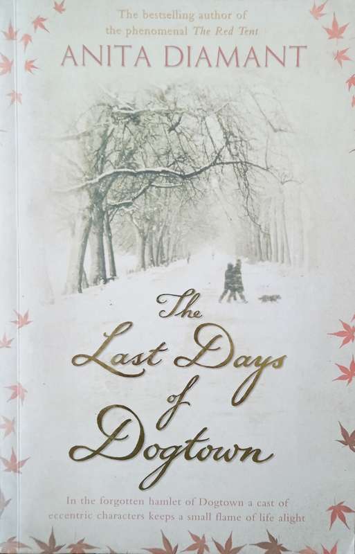 The Last Days of Dogtown | Anita Diamant
