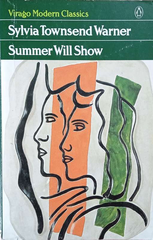 Summer Will Show | Sylvia Townsend Warner