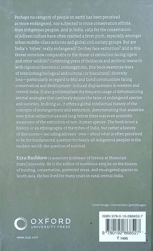 The Nature of Endangerment in India: Tigers, 'Tribes', Extermination & Conservation 1818-2020 | E...