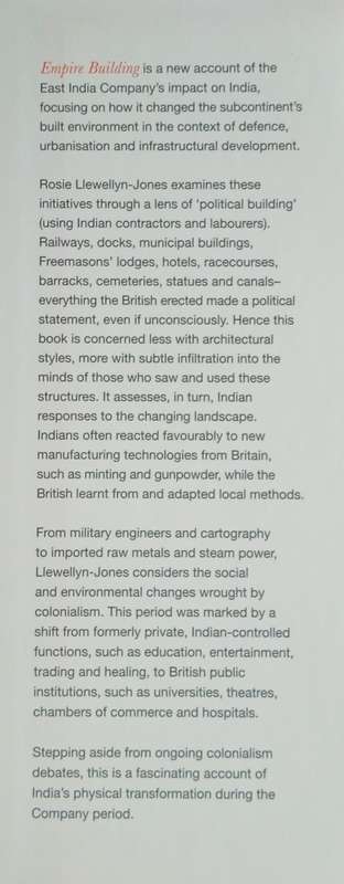 Empire Building: The Construction of British India 1690-1860 | Rosie Llewellyn-Jones