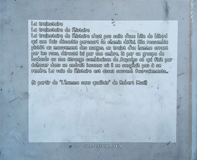 Chantier-Musil, D'apres une Lecture de "L'Homme Sans Qualités" de Robert Musil: Materie Pour une...