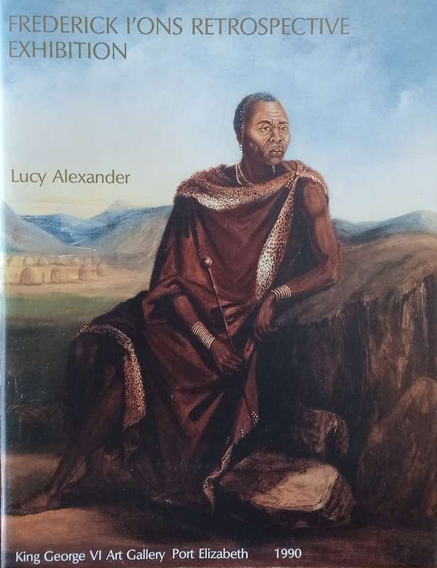Frederick I'Ons Retrospective Exhibition | Lucy Alexander