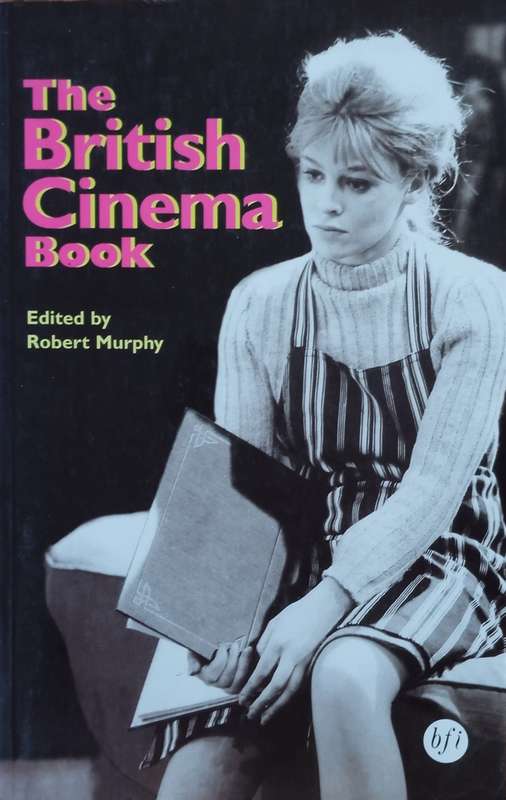 The British Cinema Book | Robert Murphy (ed.)