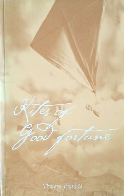 Kites of Good Fortune | Therese Benadé