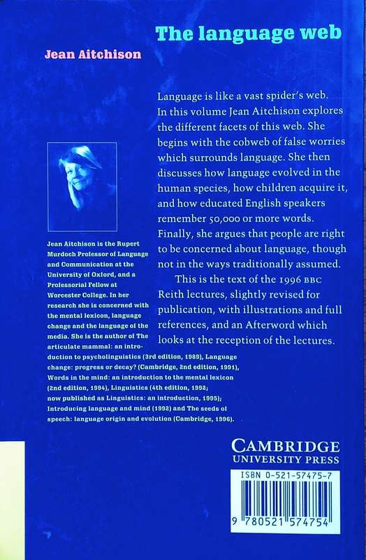 The Language Web: The Power and Problem of Words | Jean Aitchison