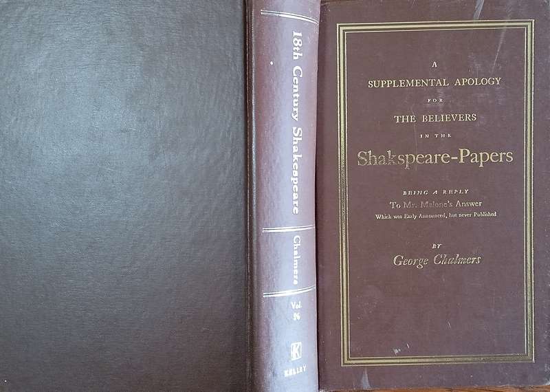 Eighteenth Century Shakespeare No. 26: A Supplemental Apology for the Believers in the Shakspeare...