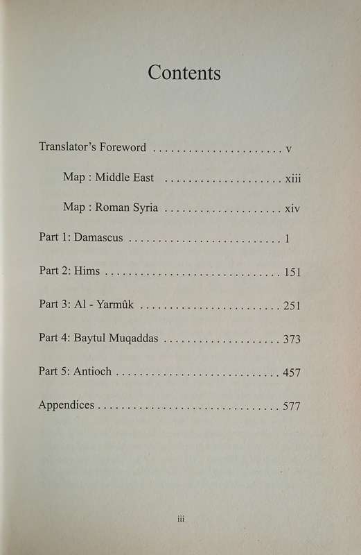 The Islamic Conquest of Syria. A Translation of Futuhusham: The Inspiring History of the Sahabah'...