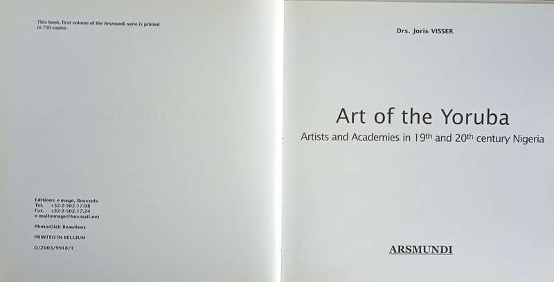 Art of the Yoruba: Artists and Academies in 19th and 20th Century Nigeria | Drs. Joris Visser