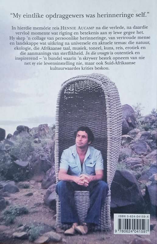 In die Vroegte [Afrikaans] | Hennie Aucamp