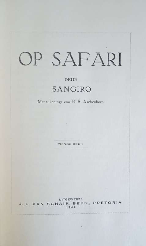 Op Safari [Afrikaans] | Sangiro