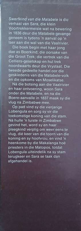 Swerfkind van die Matabele: Die Voortrekker Beweging, die Matabelevolk, en die Verrassende Skakel...