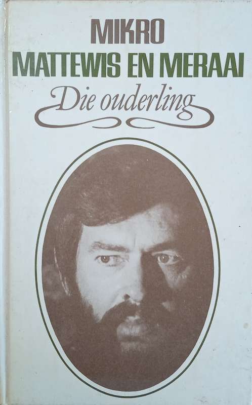 Die Ouderling [Afrikaans] | Mikro