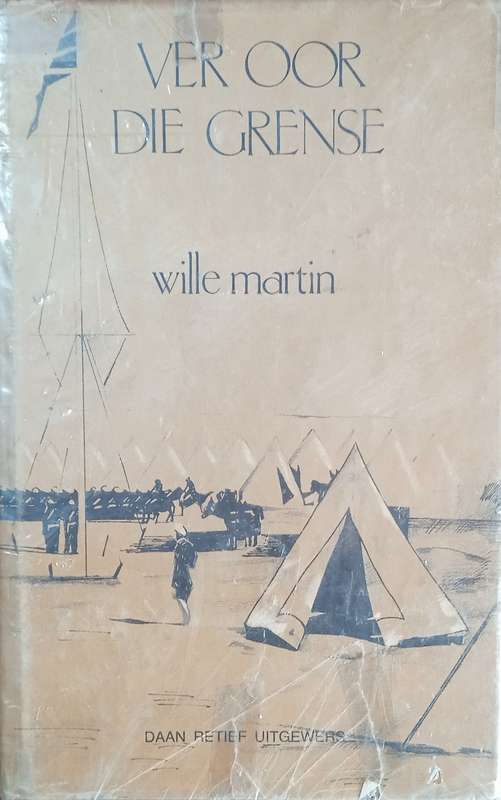 Ver Oor die Grense [Afrikaans] | Wille Martin