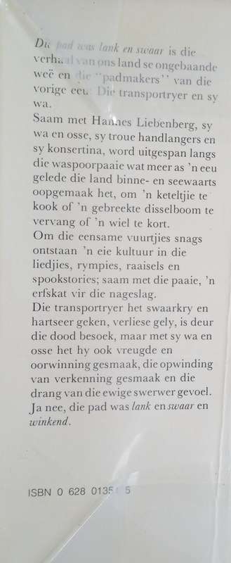Die Pad was Lank en Swaar [Afrikaans] | Dorothea Möller-Malan