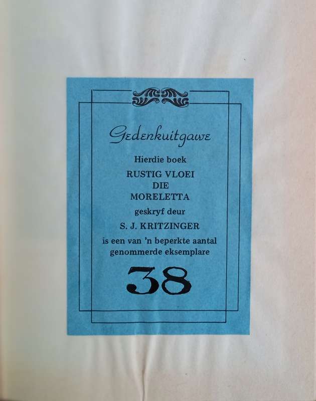 Rustig Vloei die Moreletta [Afrikaans] [Signed, limited edition] | S.J. Kritzinger