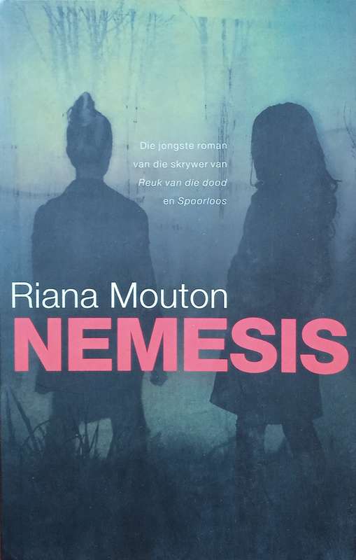 Nemesis [Afrikaans] | Riana Mouton