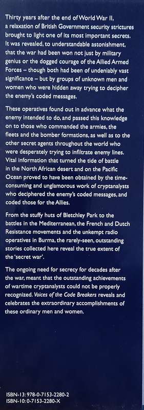 Voices of the Code Breakers: Personal Accounts of the Secret Heroes of World War II | Michael Pat...