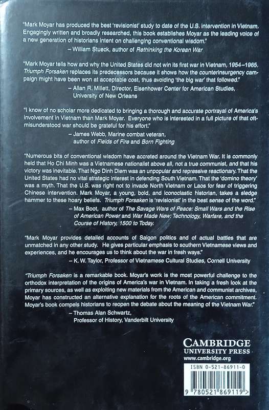 Triumph Forsaken: The Vietnam War; 1954-1965 | Mark Moyar