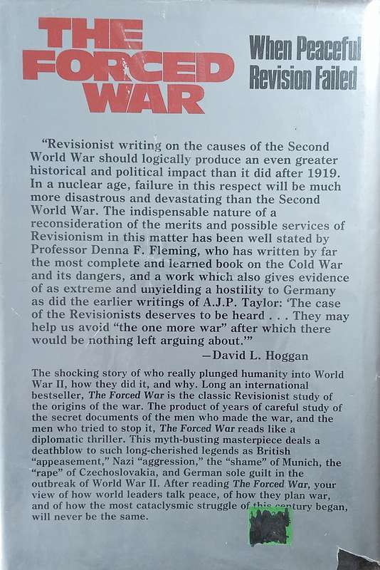 The Forced War: When Peaceful Revision Failed | David L. Hoggan