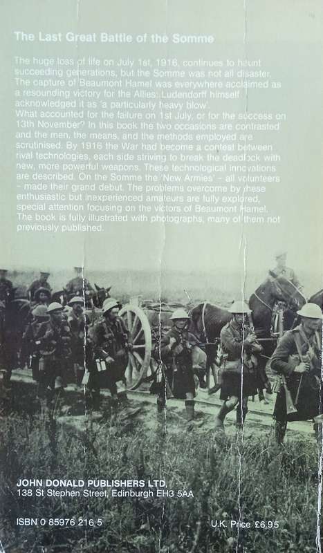 The Last Great Battle of the Somme: Beaumont Hamel 1916 | G.Y. Cheyne