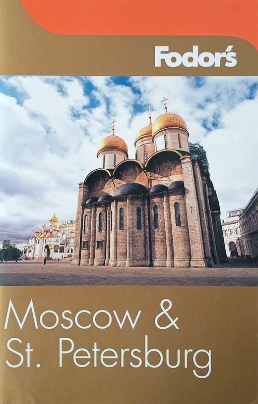 Fodor's Moscow & St. Petersburg