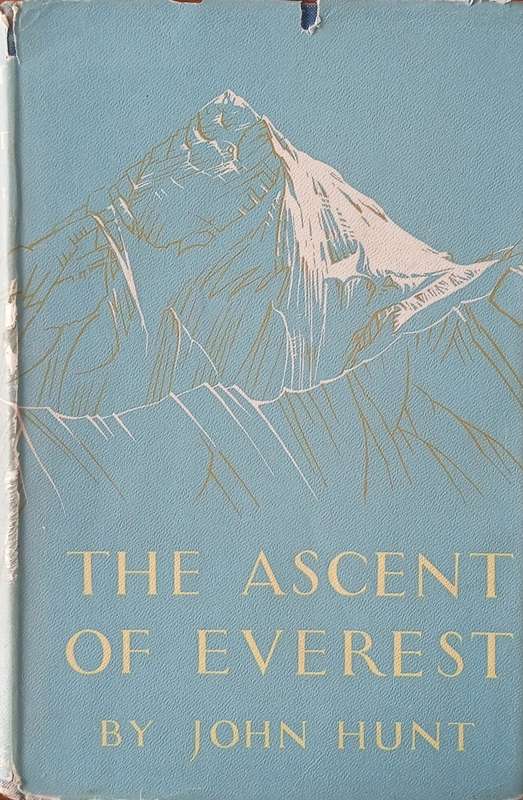 The Ascent of Everest | John Hunt