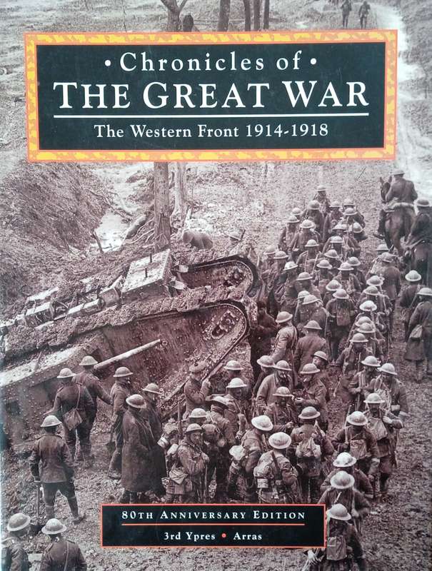 Chronicles of the Great War: The Western Front 1914-1918 | Peter Simkins