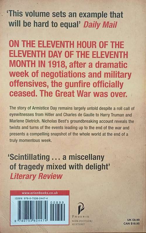 The Greatest Day in History: How the Great War Really Ended | Nicholas Best