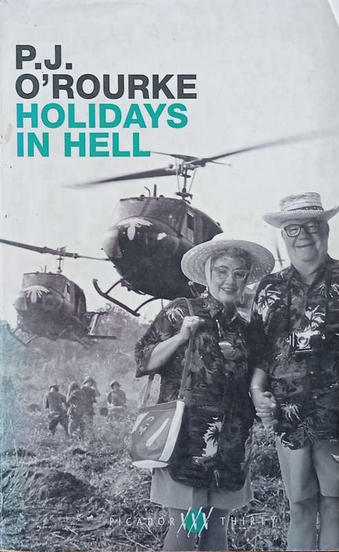 Holidays in Hell | P.J. ORourke