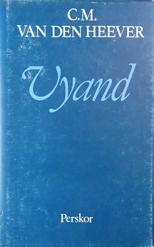 Vyand [Afrikaans] | C.M. van den Heever