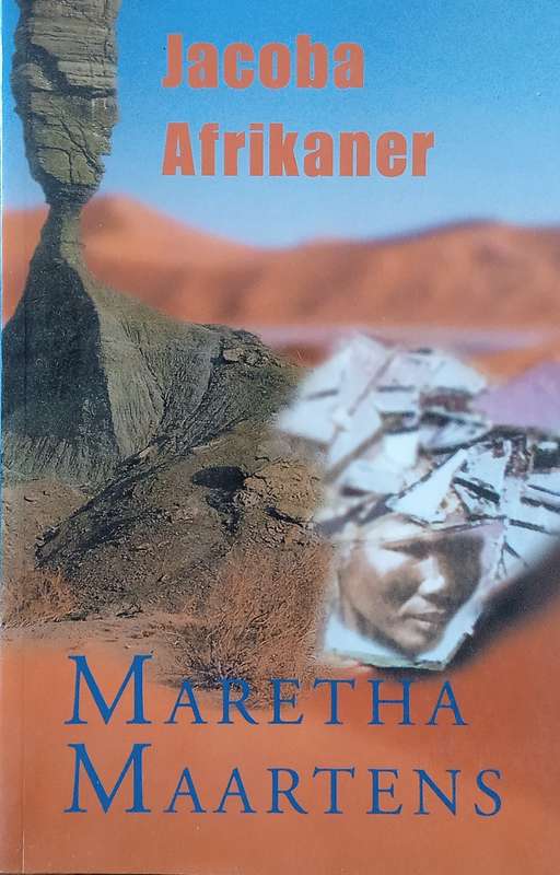 Jacoba Afrikaner [Afrikaans] | Maretha Maartens