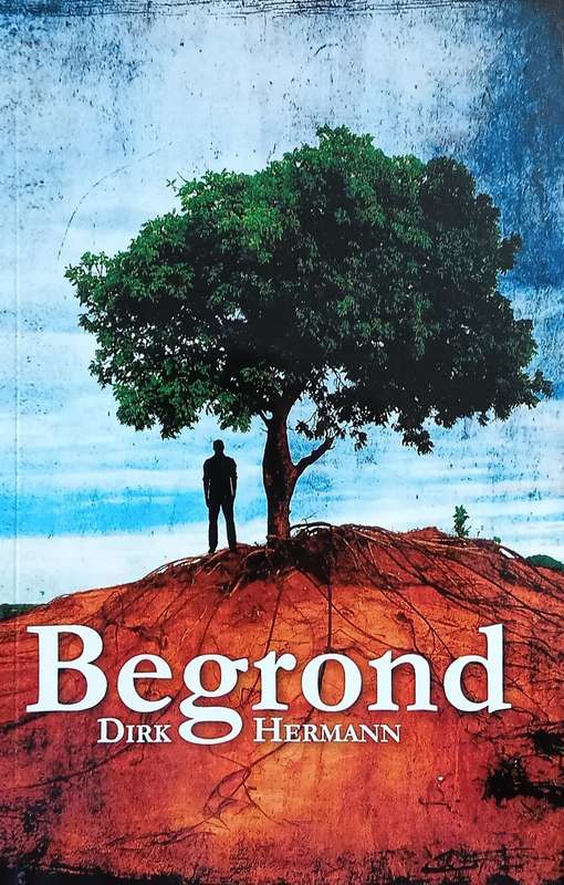 Begrond [Inscribed by the author] [Afrikaans] | Dirk Hermann