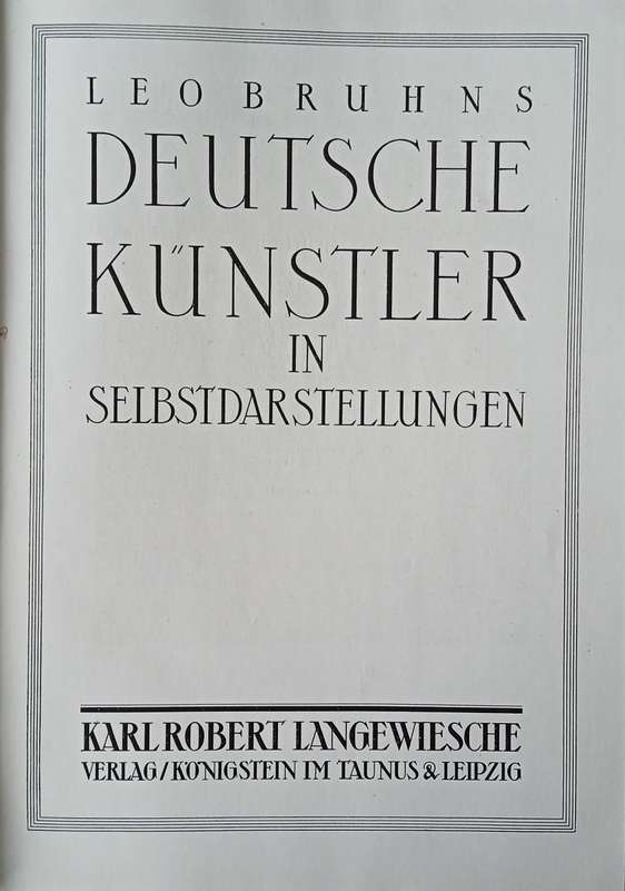 German Artists in Self -Portraits [German] | Leo Bruhns