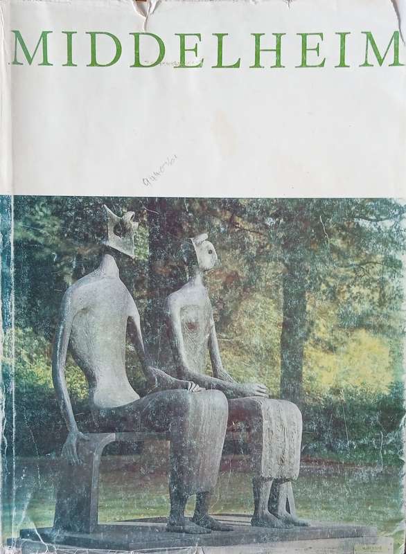 Middelheim: Catalogue de la Collection. Museé de Sculpture en Plein Air [French] | M.-R. Bentein...