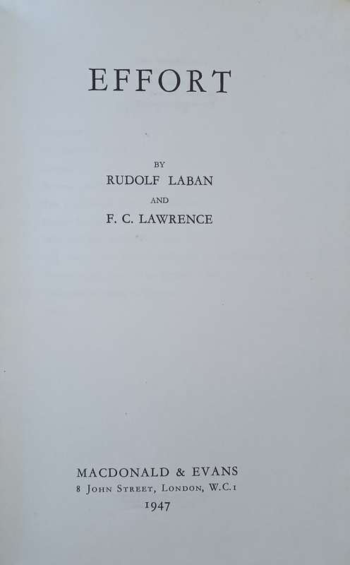 Effort | Rudolf Laban and F.C. Lawrence