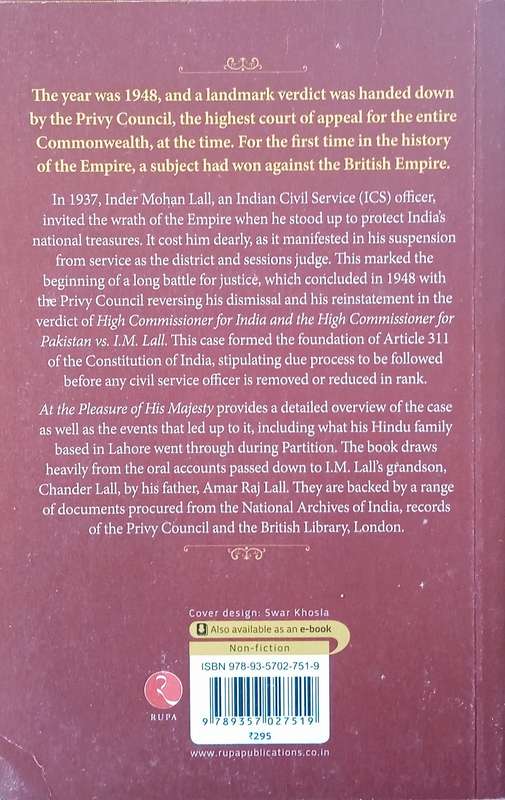At the Pleasure of His Majesty: I.M. Lall and the Case That Shook the Crown | Chander M. Lall