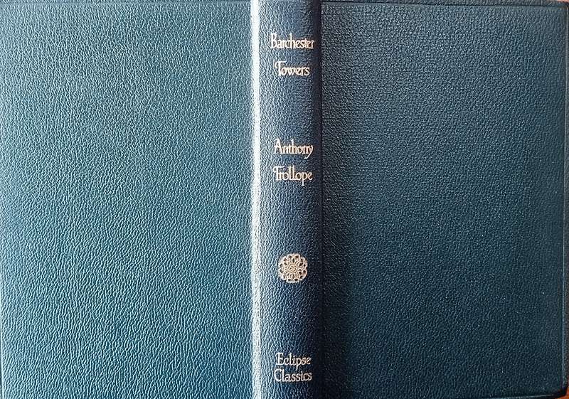 Barchester Towers | Anthony Trollope
