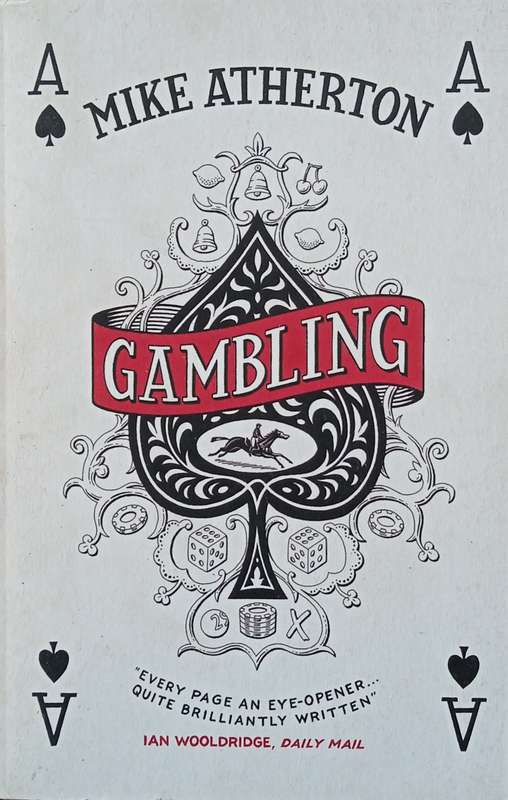 Gambling | Mike Atherton