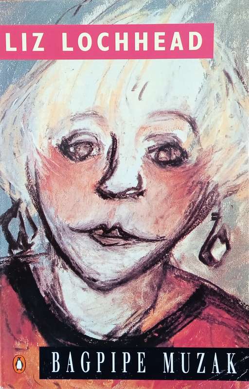 Bagpipe Muzak | Liz Lochhead