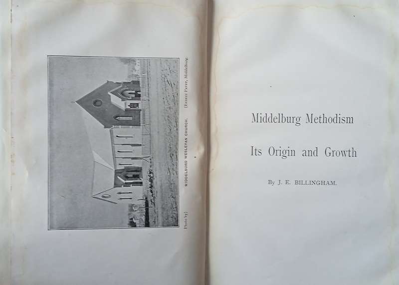 Middelburg Methodism: It's Origin and Growth | J.E. Billingham